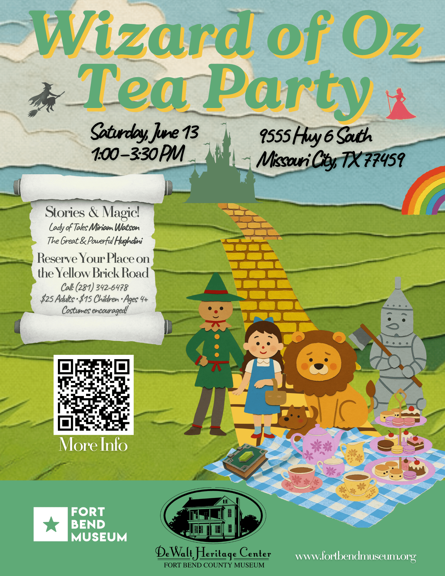 Colorful flyer for a Wizard of Oz Tea Party, with illustrated Dorothy, Scarecrow, Tin Man, and Lion on the yellow brick road, text details for date, time, location, ticket info, QR code, and museum logos.