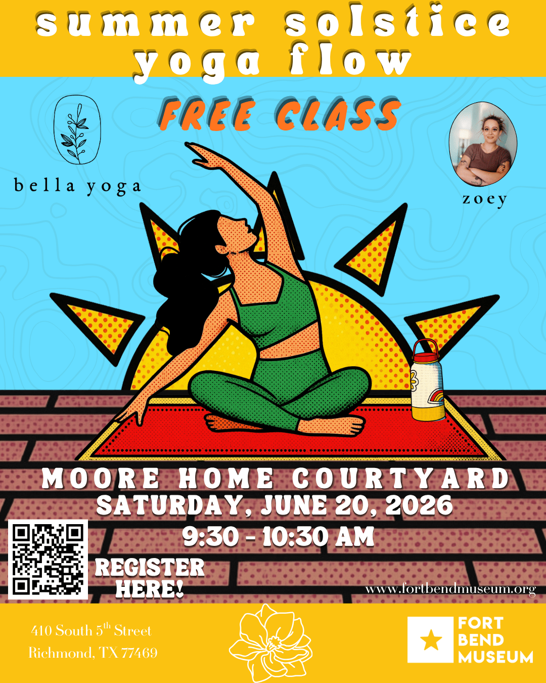 A colorful flyer for a free Summer Solstice Yoga Flow class on June 20, 2026, 9:30–10:30 AM at Moore Home Courtyard. Features a woman in a yoga pose, event details, and QR code to register.