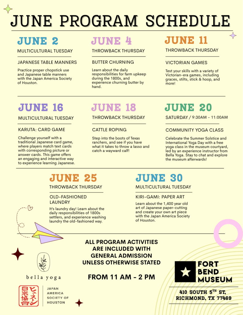 June program schedule for Fort Bend Museum, listing multicultural and throwback activities, yoga, card games, crafting, and music events for each June weekend from 11 AM to 2 PM. Includes logos and a pastel abstract design.
