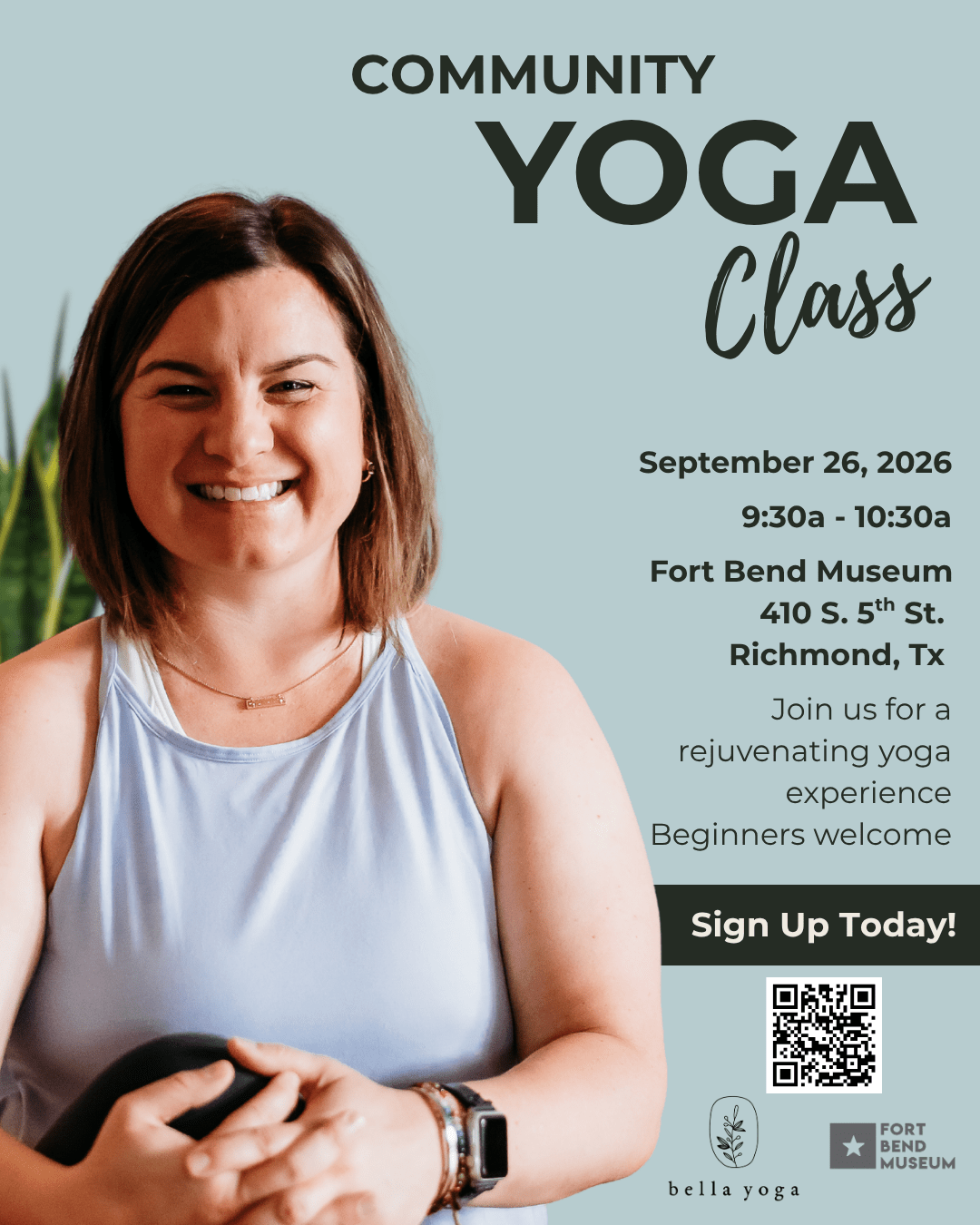 Smiling woman sits cross-legged in workout clothes. Text: “Community Yoga Class,” with date, time, location, and sign-up QR code. Message: “Join us for a rejuvenating yoga experience. Beginners welcome.”.