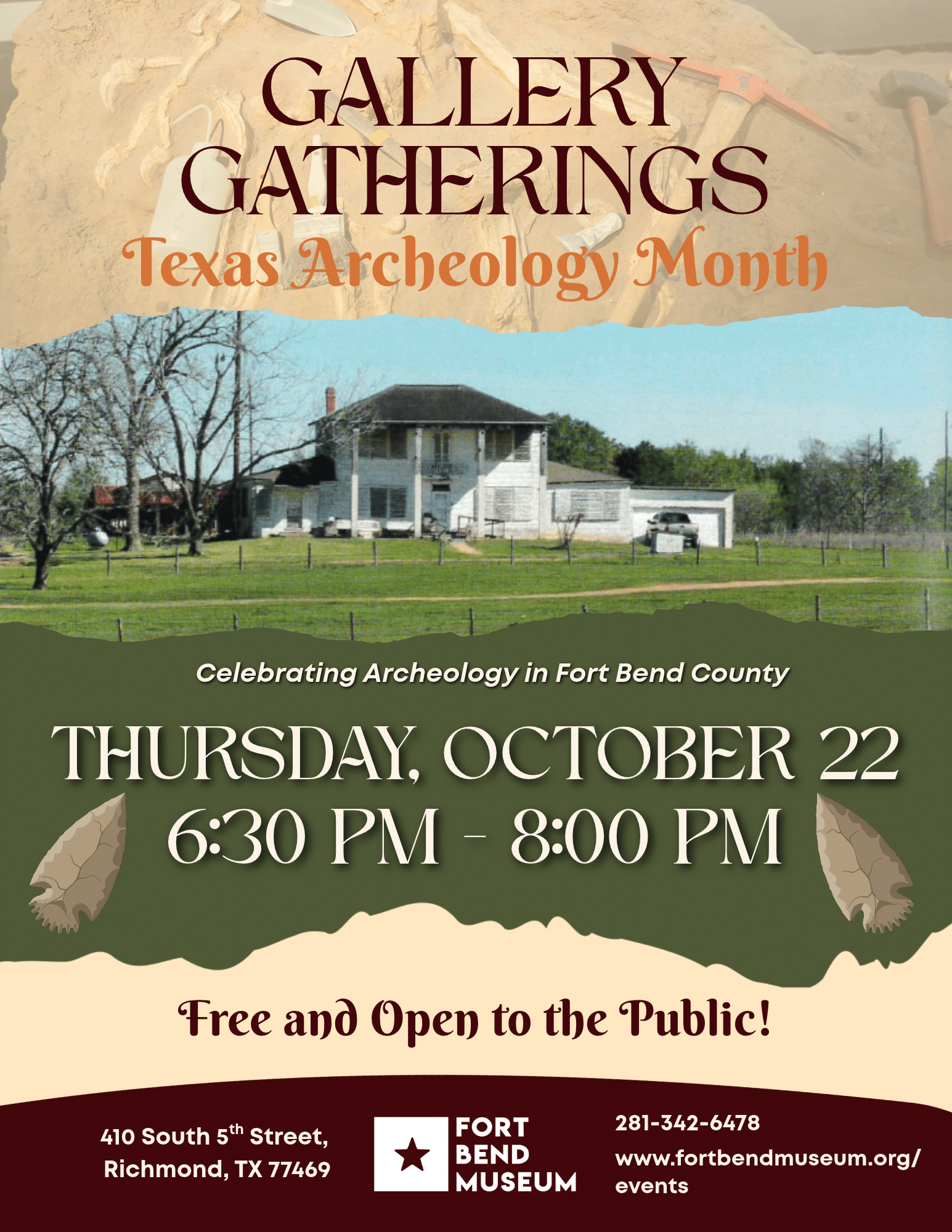 Event poster for Gallery Gatherings for Texas Archeology Month at the Fort Bend Museum on October 22 from 6:30 PM to 8:00 PM, featuring a photo of a historic home and stone arrowheads.